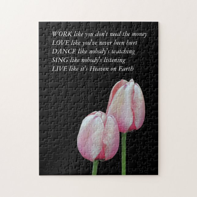 Tulips Arbeit Liebe tanzen Live Inspiration Zitat Puzzle (Vertikal)