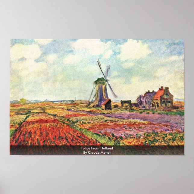 Tulips aus Holland von Claude Monet Poster (Vorne)