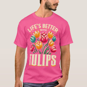 Tulips Tulip Blume Gartengarten Freizeit T-Shirt