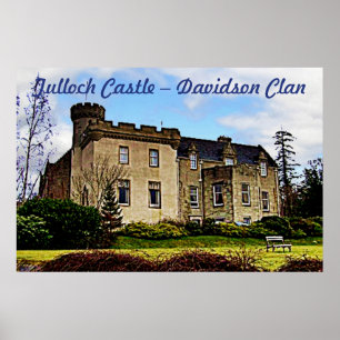 Tulloch Castle - Davidson Clan Poster