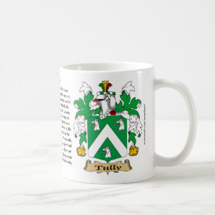 Tully, der Ursprung, die Bedeutung und das Wappen Kaffeetasse