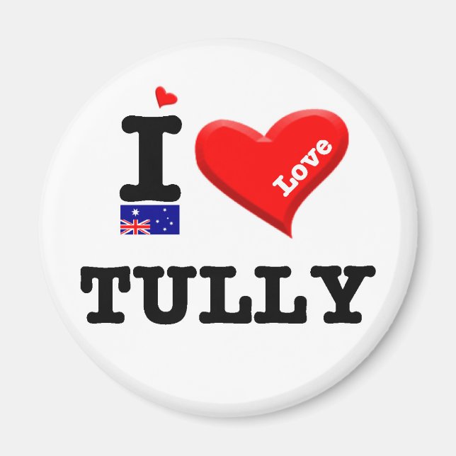 TULLY - I Liebe Magnet (Vorne)