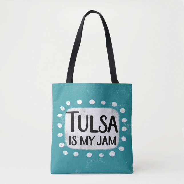 Tulsa ist meine Jam Tote Tag (Vorderseite)