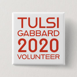 Tulsi Gabbard Volunteer 2 Zoll Square Button
