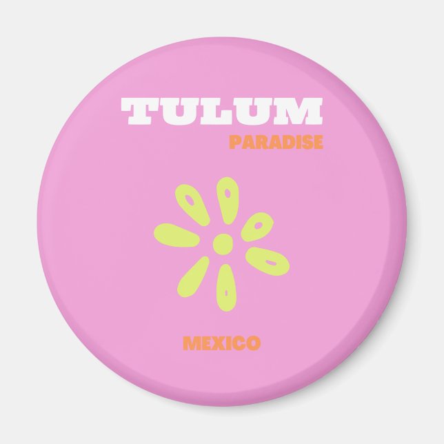 Tulum, Mexiko, Preppy, Pink Magnet (Vorne)