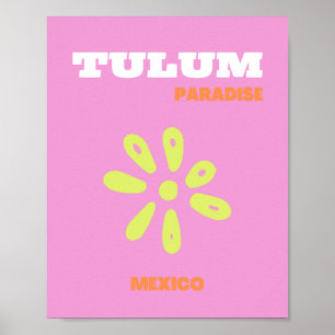 Tulum, Mexiko, Preppy, Pink Poster