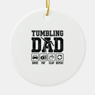 Tumbling Dad Drive Pay Klatschen Wiederholen Shirt Keramik Ornament