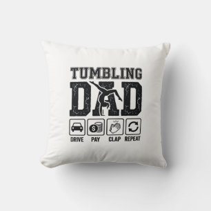 Tumbling Dad Drive Pay Klatschen Wiederholen Shirt Kissen