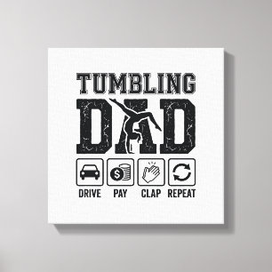 Tumbling Dad Drive Pay Klatschen Wiederholen T-Shi Leinwanddruck