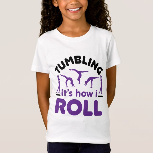 Tumbling Das ist, wie ich rollen T-Shirt (Vorderseite)