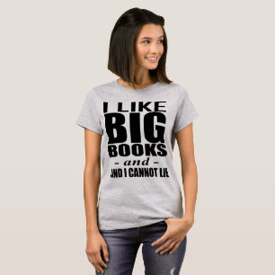 Tumblr T - Shirt Ich mag Big Books und Connot Lie