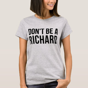 Tumblr-T - Shirt ist kein Richard