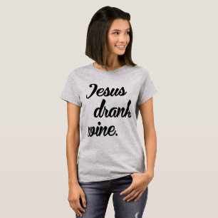 Tumblr T - Shirt Jesus trank Wein