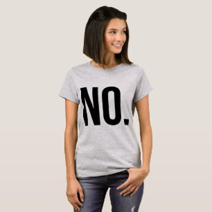 Tumblr T - Shirt NO