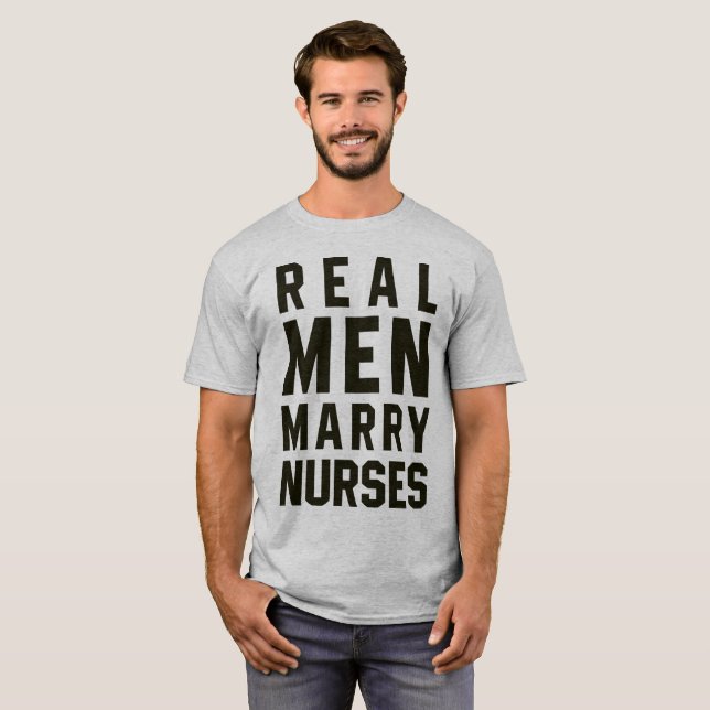 Tumblr T - Shirt Real Men heiraten Nurses (Vorne ganz)