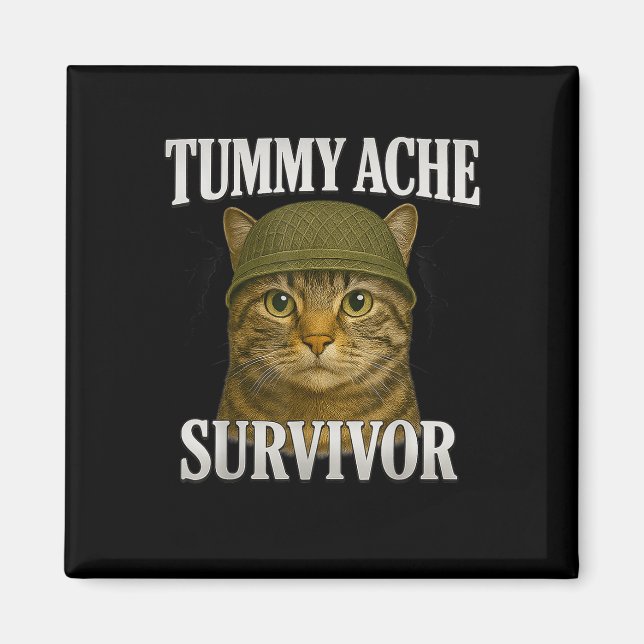 Tummy Ache Survivor Cat Meme Funny Kitten Geschenk Magnet (Vorne)