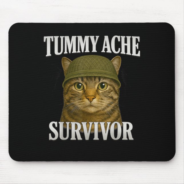 Tummy Ache Survivor Cat Meme Funny Kitten Geschenk Mousepad (Vorne)