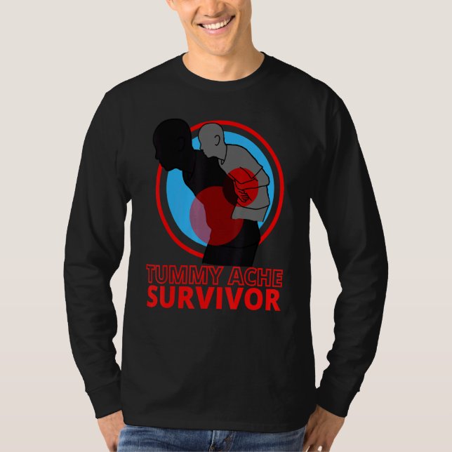 Tummy Ache Survivor IBS Stomach Ache T-Shirt (Vorderseite)