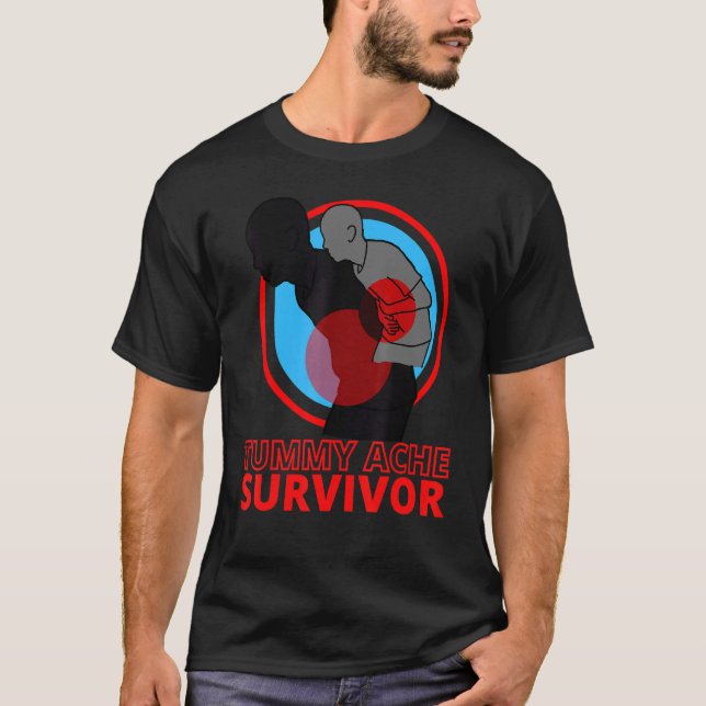 Tummy Ache Survivor IBS Stomach Ache T-Shirt (Vorderseite)