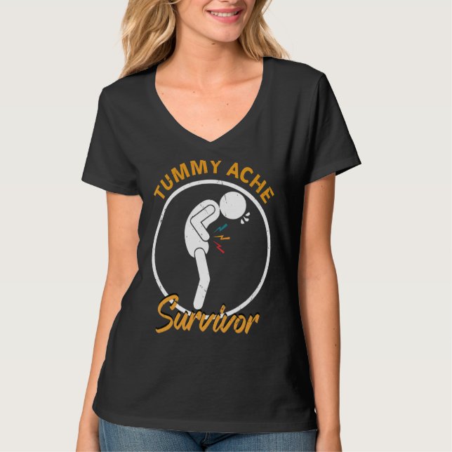 Tummy Pain Survivor Stomach Ache Tummy Ache Surviv T-Shirt (Vorderseite)