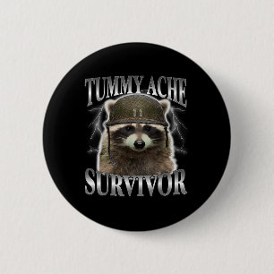 Tumorache Survivor Raccoon Funny Sprichwort Cats M Button