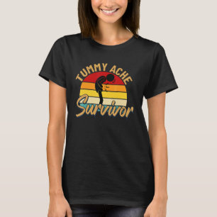 Tumorache Survivor Stomach Ache Vintag sarkastisch T-Shirt