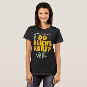 Tun Außerirdische Furzen V2 T-Shirt