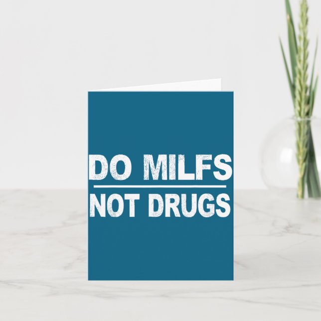 Tun Milfs Nicht Drogen Karte (Vorderseite)