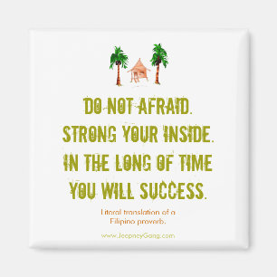 Tun nicht ängstlich - motivierend Magnet