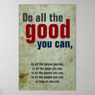 Tun Sie alles Gute, was Sie können Vintage Motivat Poster