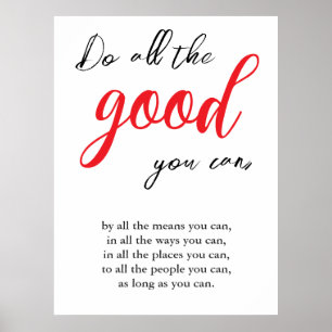 Tun Sie alles Gute, was Sie können Vintage Motivat Poster