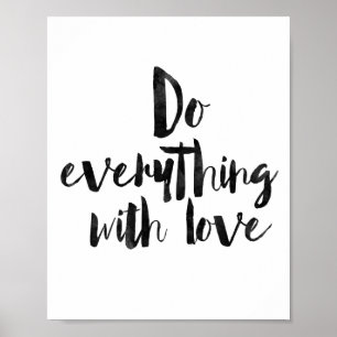 Tun Sie alles mit Liebe Poster