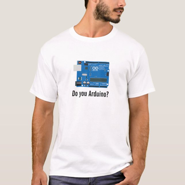 Tun Sie Arduino? T-Shirt (Vorderseite)