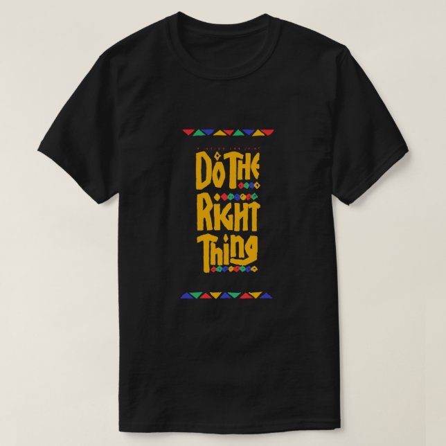TUN SIE DAS RICHTIGE, WAS BEST VERKÄUFER T-Shirt (Design vorne)