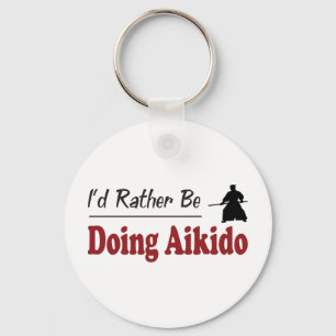 Tun Sie eher Aikido Schlüsselanhänger