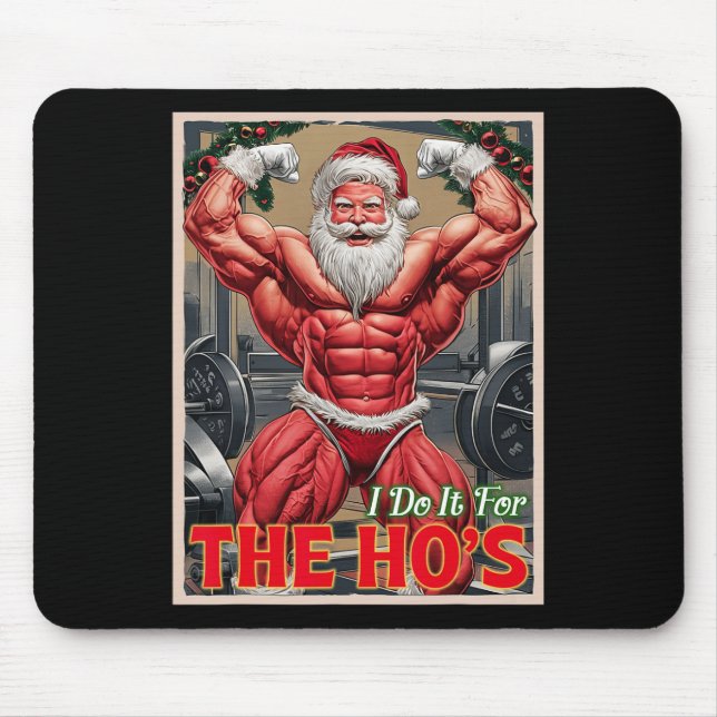 Tun Sie es für den Muskel-Santa-Bodybuilder der de Mousepad (Vorne)
