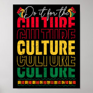 Tun Sie es für die Kultur schwarze Geschichte June Poster