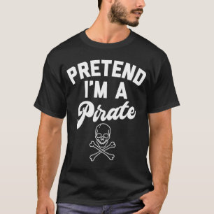 TUN SIE, ICH BIN EIN PIRATE-einfaches Halloween-Ko T-Shirt