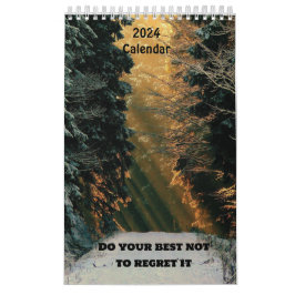Tun Sie Ihr Bestes, es 2024 nicht zu bereuen Kalender