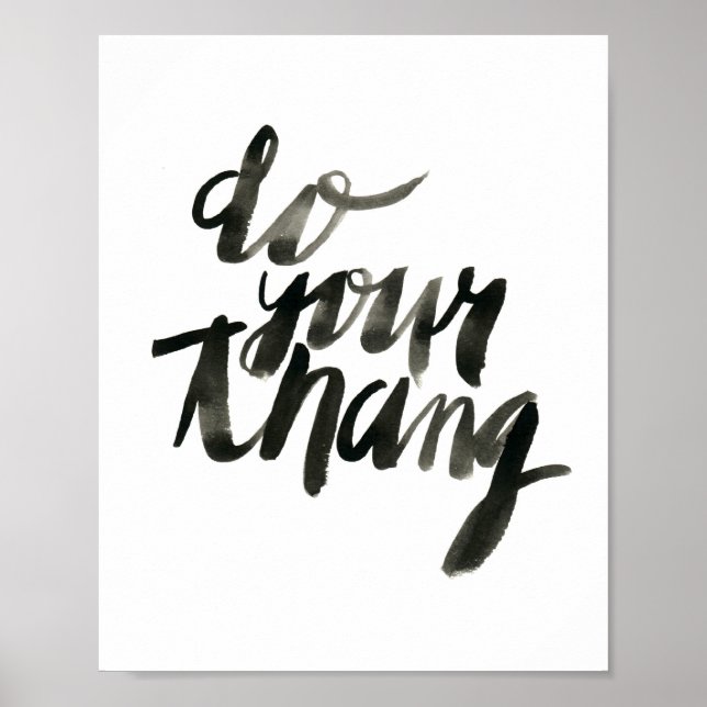 Tun Sie Ihren Tang | Wall-Art-Zitate | 8 x 10 Poster (Vorne)