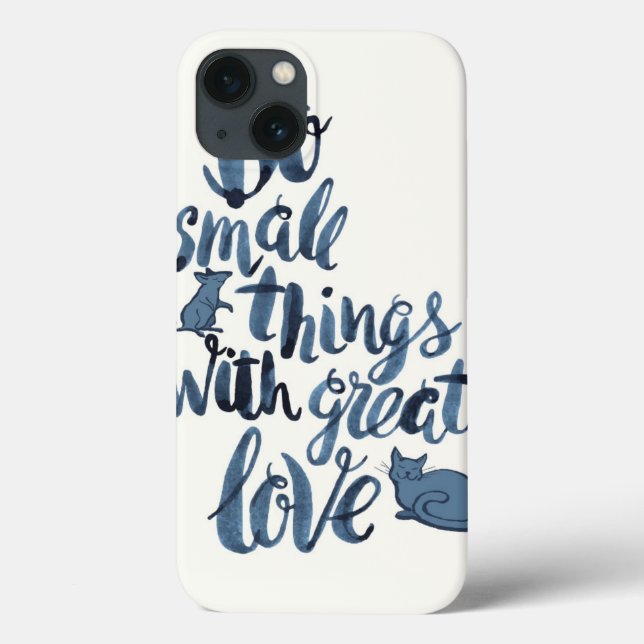 Tun Sie kleine Sachen mit großer Liebe Case-Mate iPhone Hülle (Rückseite)