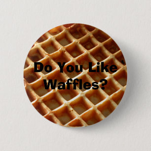 Tun Sie mögen Waffeln? Button