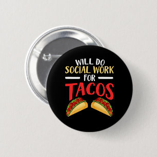 Tun Sie Sozialarbeittacos-SozialarbeitTacos Button