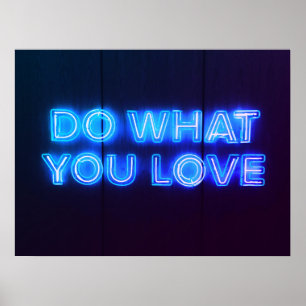 "TUN, WAS SIE LIEBE" BLAU NEON LIGHT SIGN POSTER