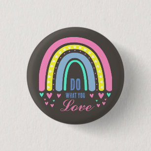 "TUN WAS SIE LIEBE" QUOTE BROWN RETRO BOHO RAINBOW BUTTON
