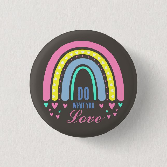 "TUN WAS SIE LIEBE" QUOTE BROWN RETRO BOHO RAINBOW BUTTON (Vorderseite)