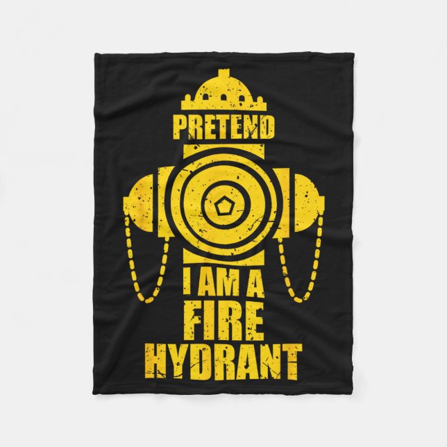 Tun wir so als ob ich ein Hydrant wäre Faules Hall Fleecedecke (Vorderseite)