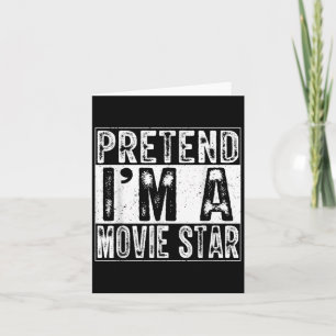 Tun wir so als ob ich eine Filmstar-Familie Frauen Karte