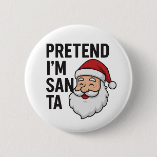 Tun wir so, als wäre ich der Weihnachtsmann - Lust Button
