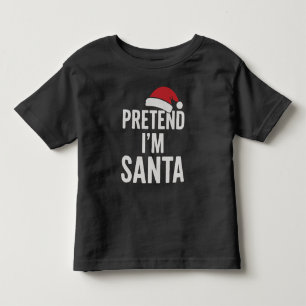 Tun wir so, als wäre ich der Weihnachtsmann - Lust Kleinkind T-shirt